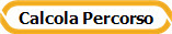 Calcola Percorso